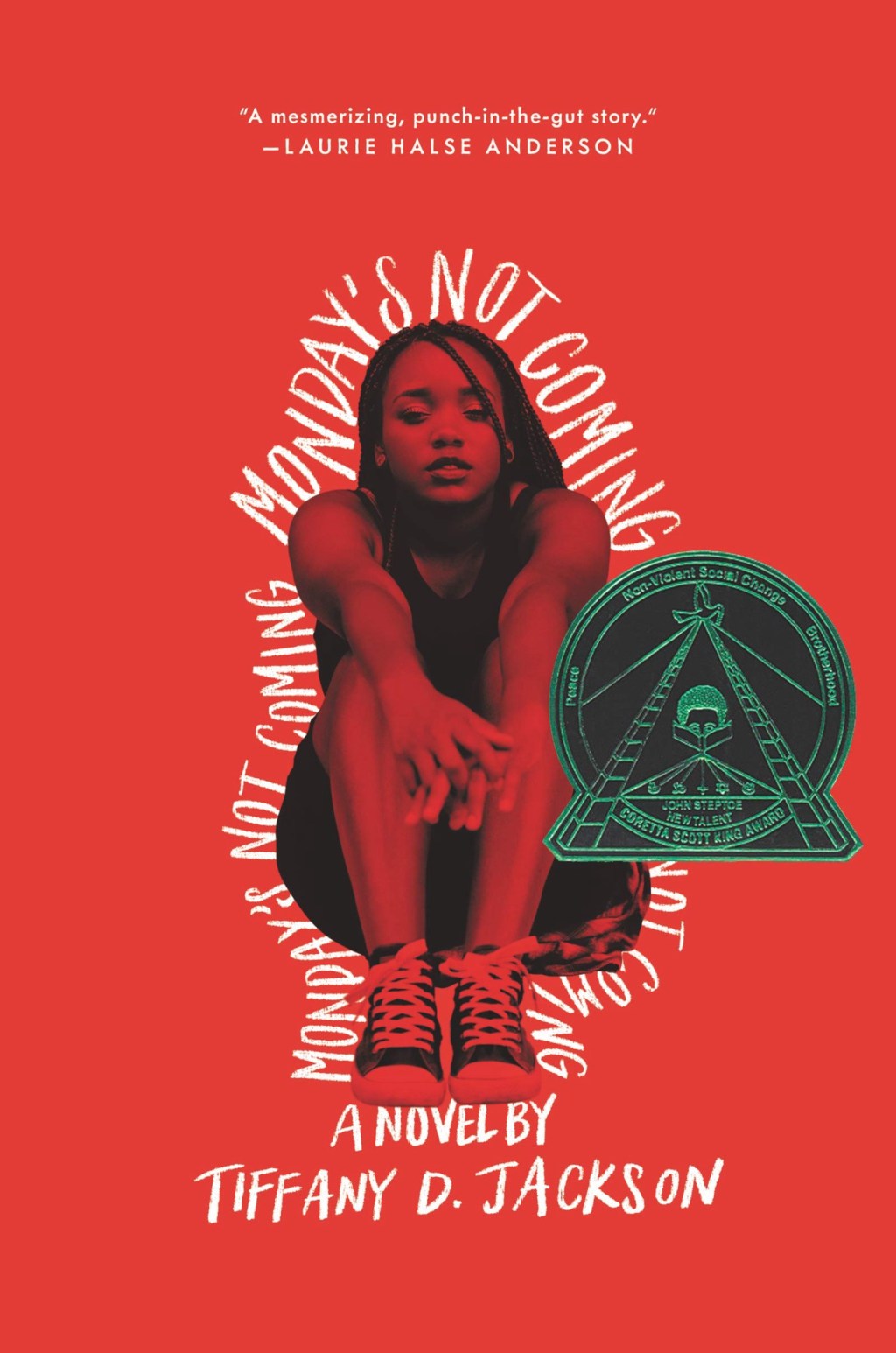 Monday’s Not Coming by Tiffany D. Jackson